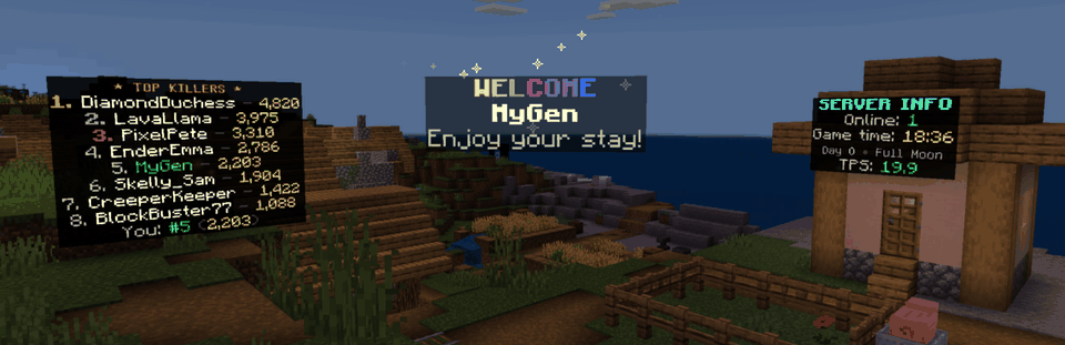 A village at sunset: a welcome sign that greets each player by name, a live leaderboard and server info